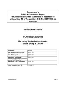 Rapporteur’s Public Assessment Report for paediatric studies submitted in accordance with Article 46 of Regulation (EC) No1901/2006, as amended