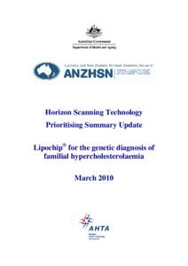 Horizon Scanning Technology Prioritising Summary Update Lipochip® for the genetic diagnosis of familial hypercholesterolaemia March 2010