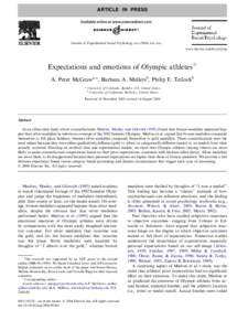 ARTICLE IN PRESS  Journal of Experimental Social Psychology xxx[removed]xxx–xxx www.elsevier.com/locate/jesp  Expectations and emotions of Olympic athletesq