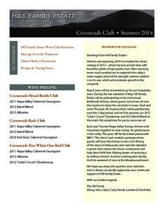 American Viticultural Areas / Geography of California / California / Yountville AVA / Atlas Peak AVA / Merlot / California wine / Napa Valley AVA / Cabernet Sauvignon / St. Helena AVA / Sauvignon blanc / Twomey Cellars