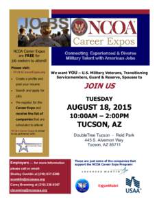 NCOA Career Expos are FREE for job seekers to attend! Please visit: NCOACareerExpos.org 
