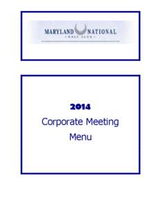 2014 Corporate Meeting Menu Light Breakfast Buffets Coffee, Bagels & Doughnuts