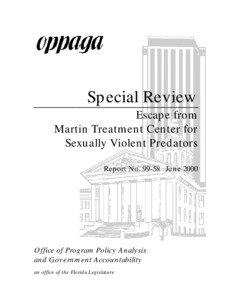 Special Review Escape from Martin Treatment Center for