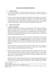 Comment on Assessing Claims of Statelessness1  I. INTRODUCTION 1. We write as the Refugee and Immigration National Community Law Coalition (RAINCLC), a