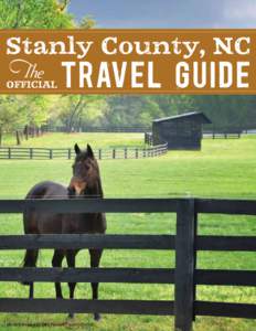 Stanly County, NC OFFICIAL TRAVEL GUIDE  photo provided by Deb Russell PhotoGRAPHIC