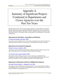 Appendix A  Summary of Significant Projects Conducted in Departments and Crown Agencies over the Past Ten Years  Appendix A