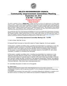 ARLETA NEIGHBORHOOD COUNCIL  Community Improvement Committee Meeting September 24, 2012 6:30 PM – 7:30 PM Branford Child Care Center