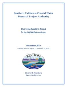 Southern California Coastal Water Research Project Authority Quarterly Director’s Report To the SCCWRP Commission