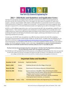 2017 – 2018 Rules and Guidelines and Application Forms The New York City Science and Engineering Fair (NYCSEF), sponsored by the New York City Department of Education and the City University of New York, is the largest