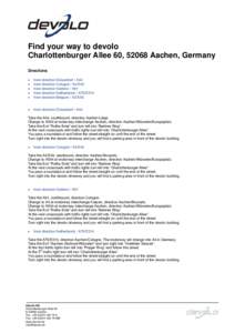 Aachen / Matter of France / Bundesautobahn 4 / Roundabout / Devolo / Interchange / A44 / Intersection / Traffic / Transport / Land transport / Road transport