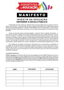 plataforma da educação MANIFESTO INVESTIR NA EDUCAÇÃO DEFENDER A ESCOLA PÚBLICA!