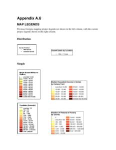 Appendix A.6 MAP LEGENDS Previous Georgia mapping project legends are shown in the left column, with the current project legends shown in the right column.  Distribution