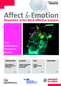 Volume 2, Issue 02 November 2010 Affect & Emotion Newsletter of the NCCR Affective Sciences