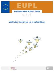 EUPL European Union Public Licence v.1.1  Vadlīnijas lietotājiem un izstrādātājiem