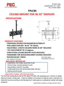 PO BOX 266 ALBERTSON NYTELFPLCB5 CEILING MOUNT FOR 36-55” DISPLAYS