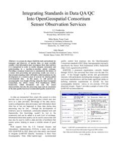 Integrating Standards in Data QA/QC Into OpenGeospatial Consortium Sensor Observation Services J.J. Fredericks Woods Hole Oceanographic Institution Woods Hole, MA[removed]USA