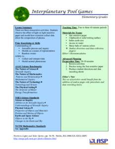 Lesson Summary There are three consecutive activities. Students observe the effect of light on light-sensitive paper and model how scientists collect data about the composition of plasma. Prior Knowledge & Skills