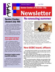 Volume 4, Issue 7  July 2014 Senior Center of Boulder City
