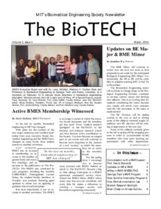 MIT’s Biomedical Engineering Society Newsletter  Volume 2, Issue 3 March, 2004