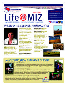 AUGUST[removed]Life MIZ INSIDE THIS ISSUE President’s Message....1.