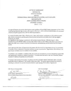 LETTER OF AGREEMENT between the STATE OF ALASKA · and the INTERNATIONAL ORGANIZATION OF MASTERS, MATES & PILOTS representing the