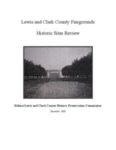 Lewis and Clark County Fairgrounds Historic Sites Review