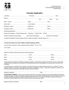 Volunteer ID number _______ Criminal Background/ SOR check _______ CPS/APS check _______ Volunteer Application Last Name _________________________________