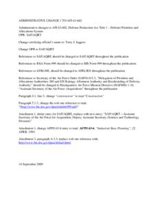 Korean War / United States Department of Commerce / Military science / Military acquisition / Military / Government procurement in the United States / Air Force Research Laboratory / Under Secretary of Defense for Acquisition /  Technology and Logistics / Defense Intelligence Agency / United States Department of Defense / United States federal executive departments / Defense Production Act