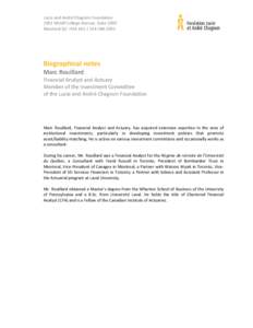 Lucie and André Chagnon Foundation 2001 McGill College Avenue, Suite 1000 Montreal QC H3A 1G1 | [removed]Biographical notes Marc Rouillard