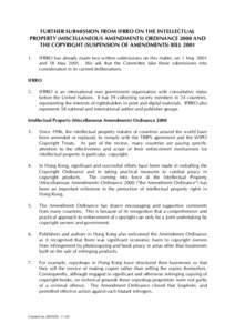 FURTHER SUBMISSION FROM IFRRO IN INTELLECTUAL PROPERTY (MISCELLANEOUS AMENDMENTS) ORDINANCE 2000 AND THE COPYRIGHT (SUSP...