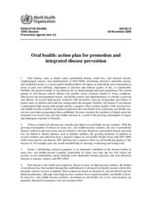 Health policy / Health promotion / Dental caries / Dentistry / Non-communicable disease / Chronic / Oral hygiene / Periodontitis / Public health / Health / Medicine / Medical terms