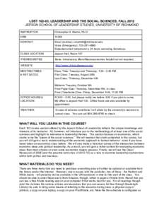 LDST[removed], LEADERSHIP AND THE SOCIAL SCIENCES, FALL 2012 JEPSON SCHOOL OF LEADERSHIP STUDIES, UNIVERSITY OF RICHMOND INSTRUCTOR Christopher S. Martin, Ph.D.