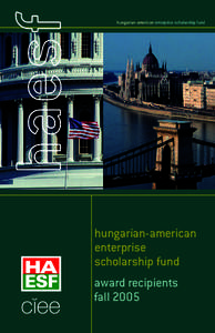 hungarian-american enterprise scholarship fund  hungarian-american enterprise scholarship fund award recipients