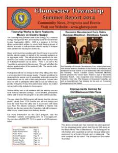 Gloucester Township Summer Report 2014 Community News, Programs and Events Visit our Website - www.glotwp.com