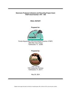 Electronics Products Collection and Recycling Project Grant - Leon County - FDEP Grant Number: HW[removed]Waste Management - Florida DEP