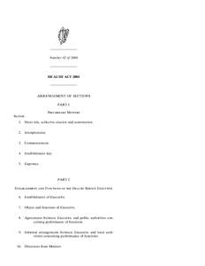 ———————— Number 42 of 2004 ———————— HEALTH ACT 2004 ———————— ARRANGEMENT OF SECTIONS