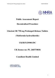 PAR Glucient SR 750 mg prolonged-release tablets  UK/H[removed]DC Public Assessment Report Decentralised Procedure