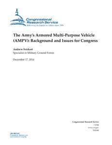 The Armyâ€™s Armored Multi-Purpose Vehicle (AMPV): Background and Issues for Congress