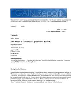 Agriculture in Canada / Westminster system / Canadian Food Inspection Agency / Gerry Ritz / 41st Canadian Parliament / Canadian Wheat Board / Stephen Harper / Senate of Canada / Parliament of Canada / Politics of Canada / Government / Government of Canada