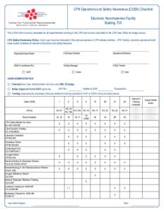 CFN Operations and Safety Awareness (COSA) Checklist Electronic Nanomaterials Facility Building 735 This COSA form must be completed for all experimenters working in the CFN and must be submitted to the CFN User Office f