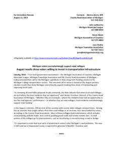 For Immediate Release August 15, 2014 Contacts: Monica Ware, APR County Road Association of Michigan
