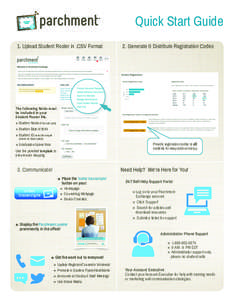 Quick Start Guide 1. Upload Student Roster in .CSV Format 2. Generate & Distribute Registration Codes  z fdasdfasdfasfsfsafsfasfsfsafsa