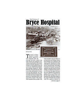 A l A b A m A D e pA r t m e n t o f m e n t A l H e A l t H , o f f i c e o f c o n s u m e r r e l A t i o n s Bob Riley, Governor Bryce Historical Committee Formed by Commissioner Houston