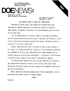 Bioinformatics / Biology / Manhattan Project / Genomics / Los Alamos National Laboratory / Lawrence Berkeley National Laboratory / Lawrence Livermore National Laboratory / Human Genome Project / GenBank / United States Department of Energy National Laboratories / University of California / Genetics