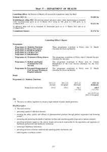 Head 37 — DEPARTMENT OF HEALTH Controlling officer: the Director of Health will account for expenditure under this Head. Estimate 2013–14 ..............................................................................