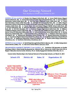 October 16, 2013 SCHOOLS (29 new members)  Booker Arts Magnet (Little Rock, AR)  Carver Math-Science Magnet School (Little Rock, AR)  Central International Studies High School(Little Rock, AR)  Don R. Roberts