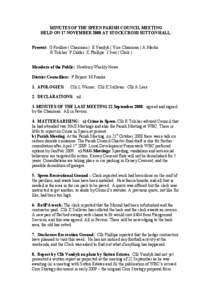 MINUTES OF THE SPEEN PARISH COUNCIL MEETING HELD ON 17 NOVEMBER 2008 AT STOCKCROSS SUTTON HALL. Present: G Foulkes ( Chairman ) E Vandyk ( Vice Chairman ) A Martin R Tolcher P Calder K Phillips J Ives ( Clerk ) Members o