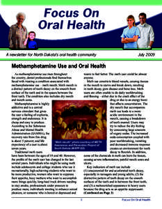 Focus On Oral Health A newsletter for North Dakota’s oral health community July 2009