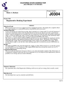 CALIFORNIA STATE SCIENCE FAIR 2013 PROJECT SUMMARY Name(s)  Blaine A. Benham