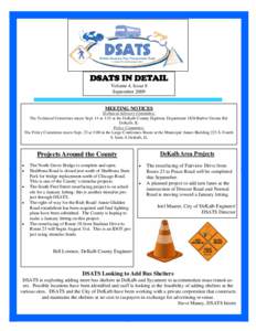 DSATS IN DETAIL Volume 4, Issue 8 September 2009 MEETING NOTICES Technical Advisory Committee: The Technical Committee meets Sept. 14 at 1:15 at the DeKalb County Highway Department 1826 Barber Greene Rd.